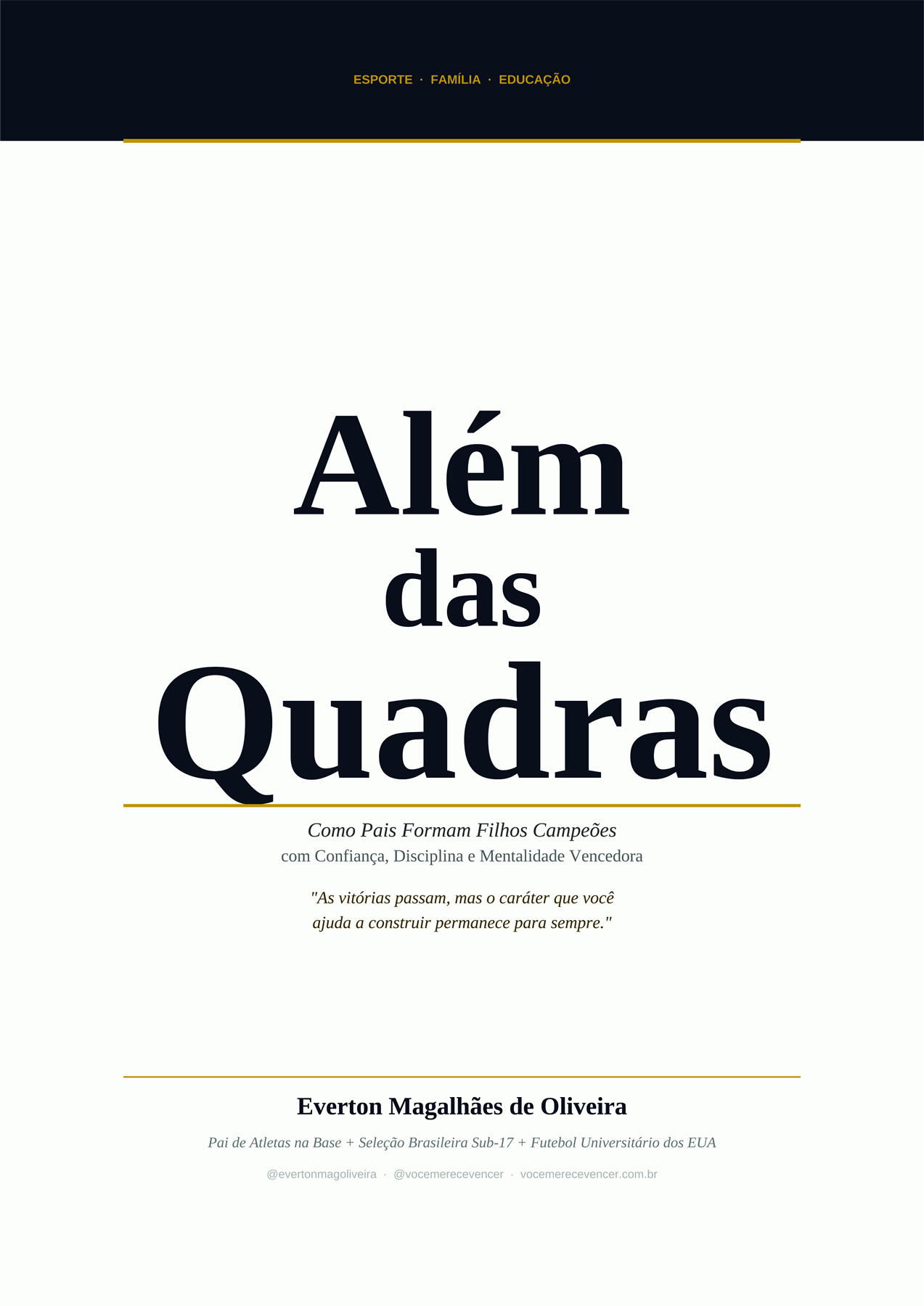 Capa do livro Além das Quadras — Everton Oliveira